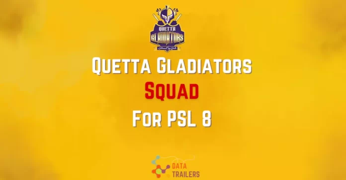 quetta gladiator squad