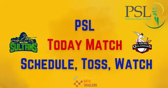 psl today match toss schedule teams players