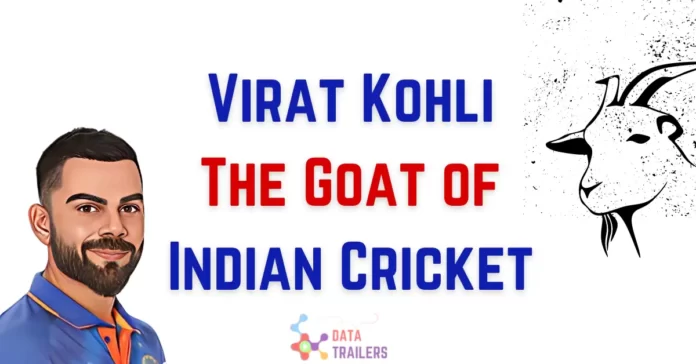 virat kohli goat of indian cricket