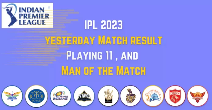 ipl 2023 yesterday match result