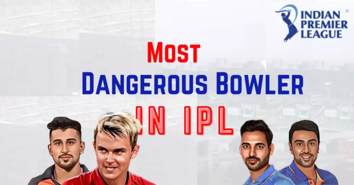 top 10 dangerous bowlers in IPL