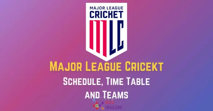 mlc 2023 schedule usa t20 cricket league