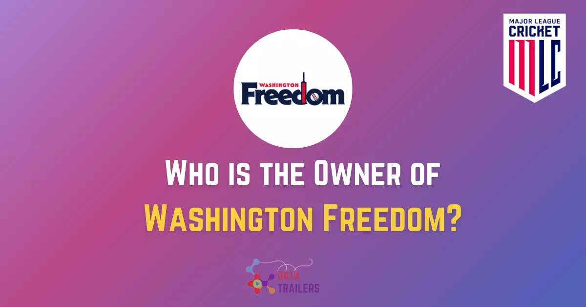 Who is the Owner of Washington Freedom? Data Trailerss