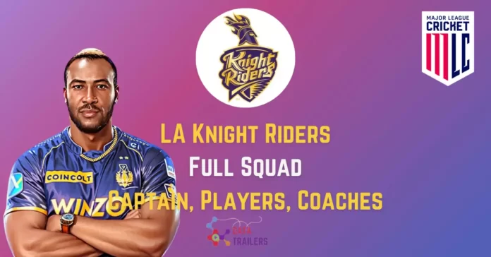 los-angeles-knight-riders-players-list