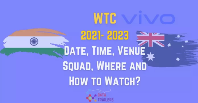 wtc final squad player, date time venue and how to watch