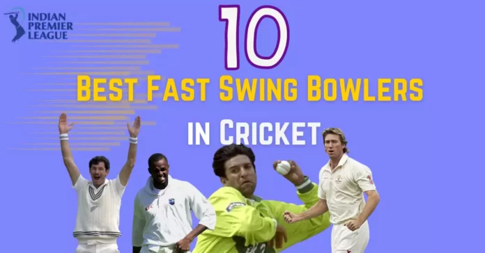 Best Swing Bowlers in Cricket
